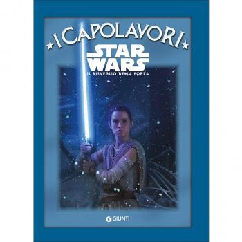 Star Wars. Il risveglio della forza