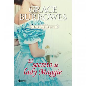 Las hijas del duque. El secreto de lady maggie