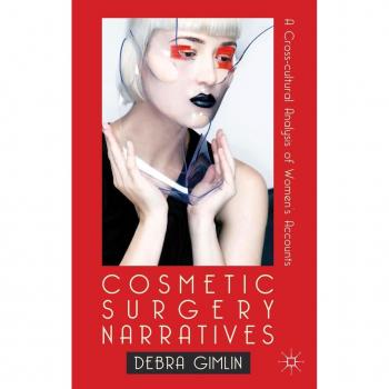 Cosmetic Surgery Narratives