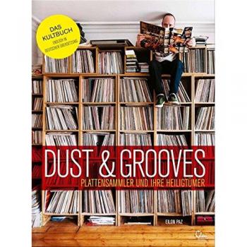 Dust & Grooves: Plattensammler und ihre Heiligtümer