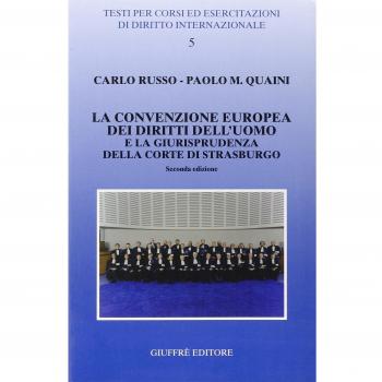 La Convenzione europea dei diritti dell'uomo e la giurisprudenza della Corte di Strasburgo