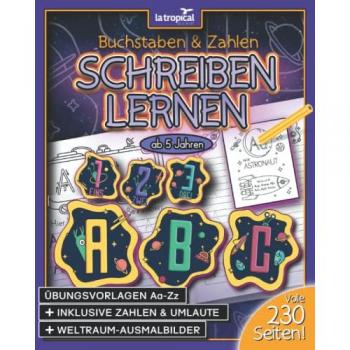 Weltraum-ABC und Zahlen-Universum Übungsblock für Vorschule und Grundschule