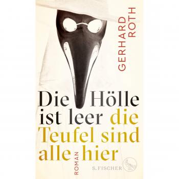 Gerhard Roth Die Hölle Ist Leer