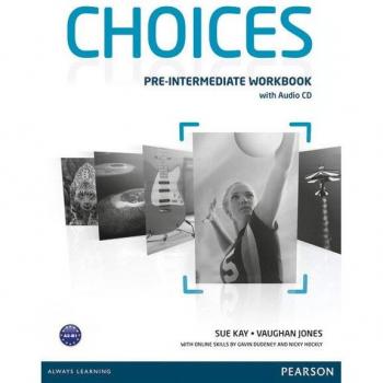 Choices Pre-Intermediate Workbook & Audio CD Pack