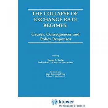 The Collapse of Exchange Rate Regimes