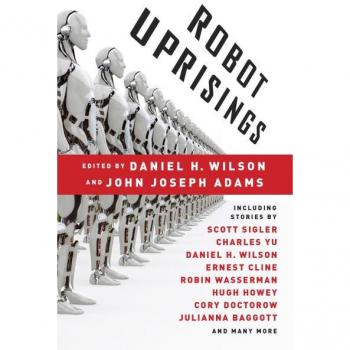 Wilson, Daniel H. Robot Uprisings