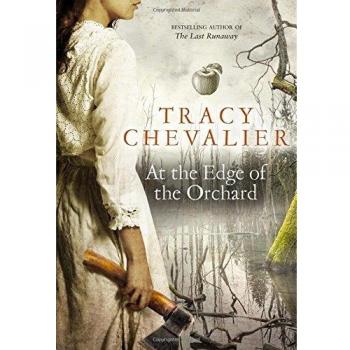 At the Edge of the Orchard-Tracy Chevalier