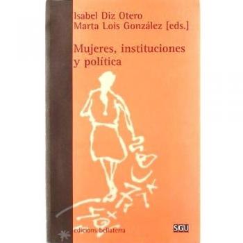 Mujeres, instituciones y política
