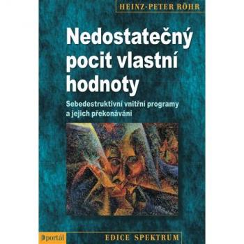 NedostateÄnÃ½ pocit vlastnÃ­ hodnoty