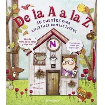 De la A a la Z: 10 cuentos para divertirse con las letras (Tapa dura).