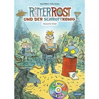Ritter Rost 14: Ritter Rost und der Schrottkönig: Buch mit CD