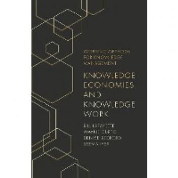 Knowledge Economies and Knowledge Work (Working Methods for Knowledge Management)