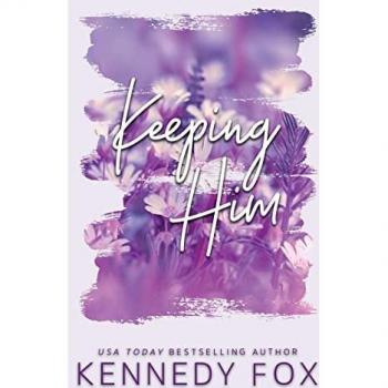 Fox, Kennedy: Keeping Him
