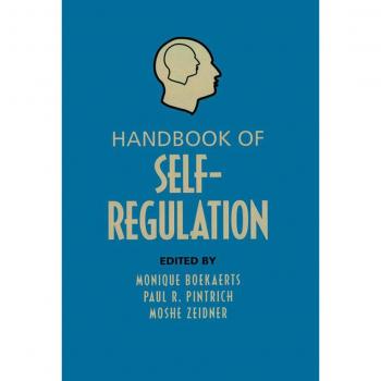 Handbook of Self-Regulation