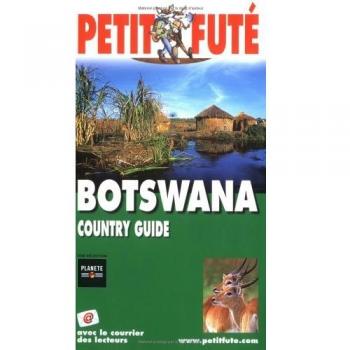 Petit Futé Botswana (Country Guides)