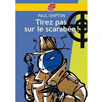 Tirez Pas Sur Le Scarabee