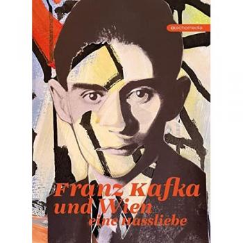 Franz Kafka und Wien