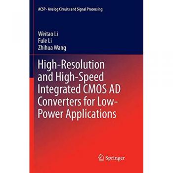 High-Resolution and High-Speed Integrated CMOS AD Converters for Low-Power Applications