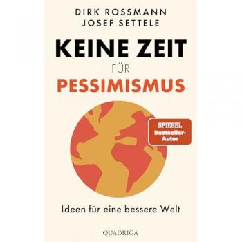 Keine Zeit fu¨r Pessimismus | Dirk Rossmann