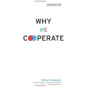 Michael Tomasello Why We Cooperate (Boston Review Books)