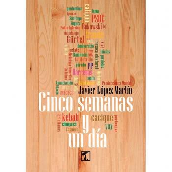 Cinco semanas y un día (Tapa blanda).