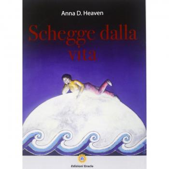 Schegge dalla vita