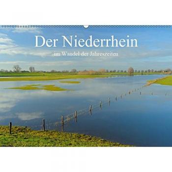 Der Niederrhein im Wandel der Jahreszeiten