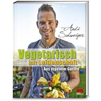 Vegetarisch mit Leidenschaft