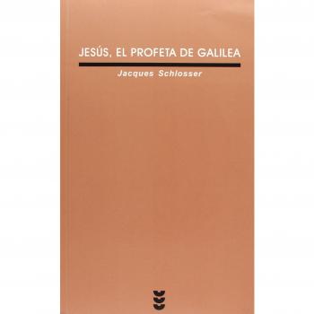 Jesus El Profeta De Galilea/ Jesus, the Prophet from Galilee