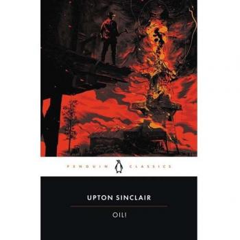 Upton Sinclair Oil!
