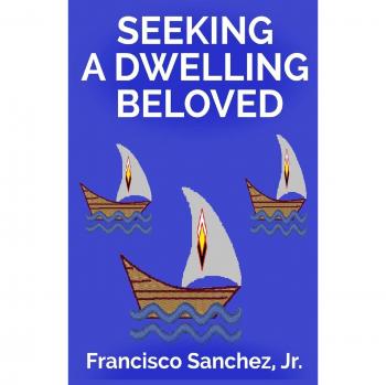 Seeking a dwelling beloved