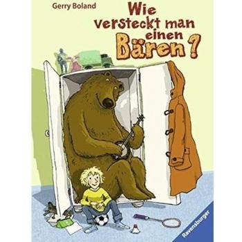 Wie versteckt man einen Bären?