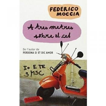 A tres metres sobre el cel