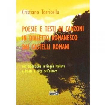 Poesie e testi di canzoni in dialetto romanesco dai Castelli romani