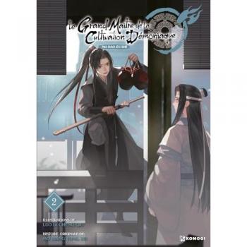 Le Grand Maître de la Cultivation Démoniaque (Mo Dao Zu Shi) T02