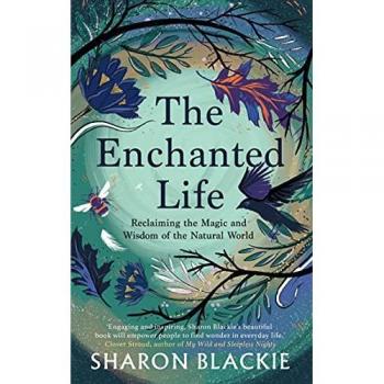 The Enchanted Life