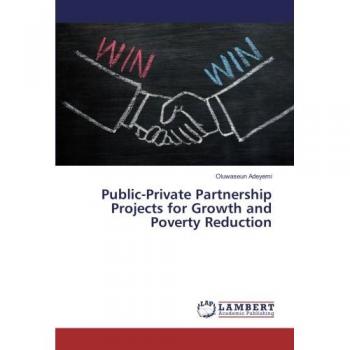 Public-Private Partnership Projects for Growth and Poverty Reduction