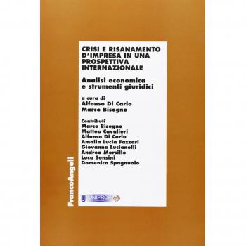 Crisi e risanamento d'impresa in una prospettiva internazionale. ...