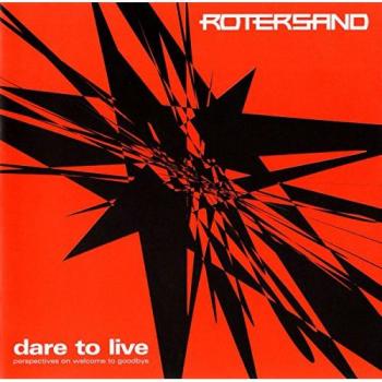 Dare to live