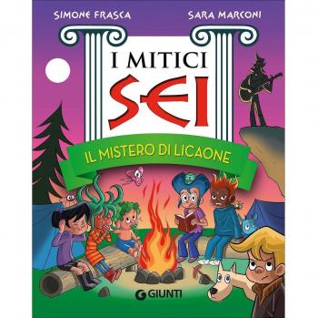 Il mistero di Licaone. I mitici sei
