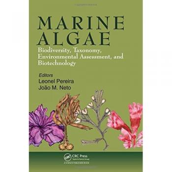 Marine Algae: Biodiversity, Taxonomy, Environmental Assessment, and Biotechnology