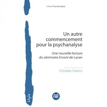 Un autre commencement pour la psychanalyse