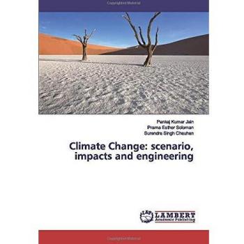 Climate Change: scenario impacts and engineering