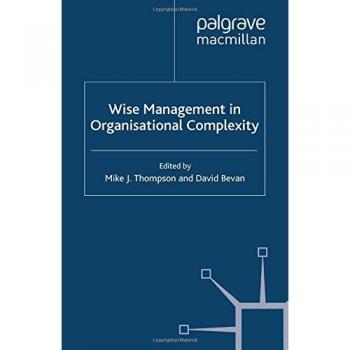 Wise management in organisational complexity