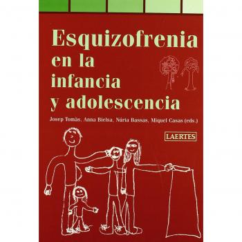 ESQUIZOFRENIA EN LA INFANCIA Y ADOLESCENCIA