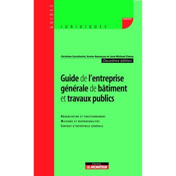 Guide de l'entreprise générale de bâtiment et travaux publics