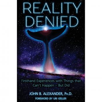 Reality Denied: Firsthand Experiences with Things that Can't Happen