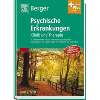 Psychische Erkrankungen: Klinik und Therapie