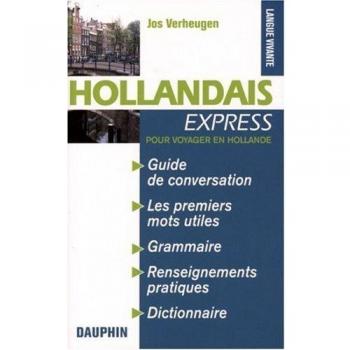 Hollandais express Pays-Bas