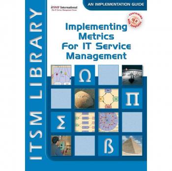 Implementing Metrics for IT Service Management